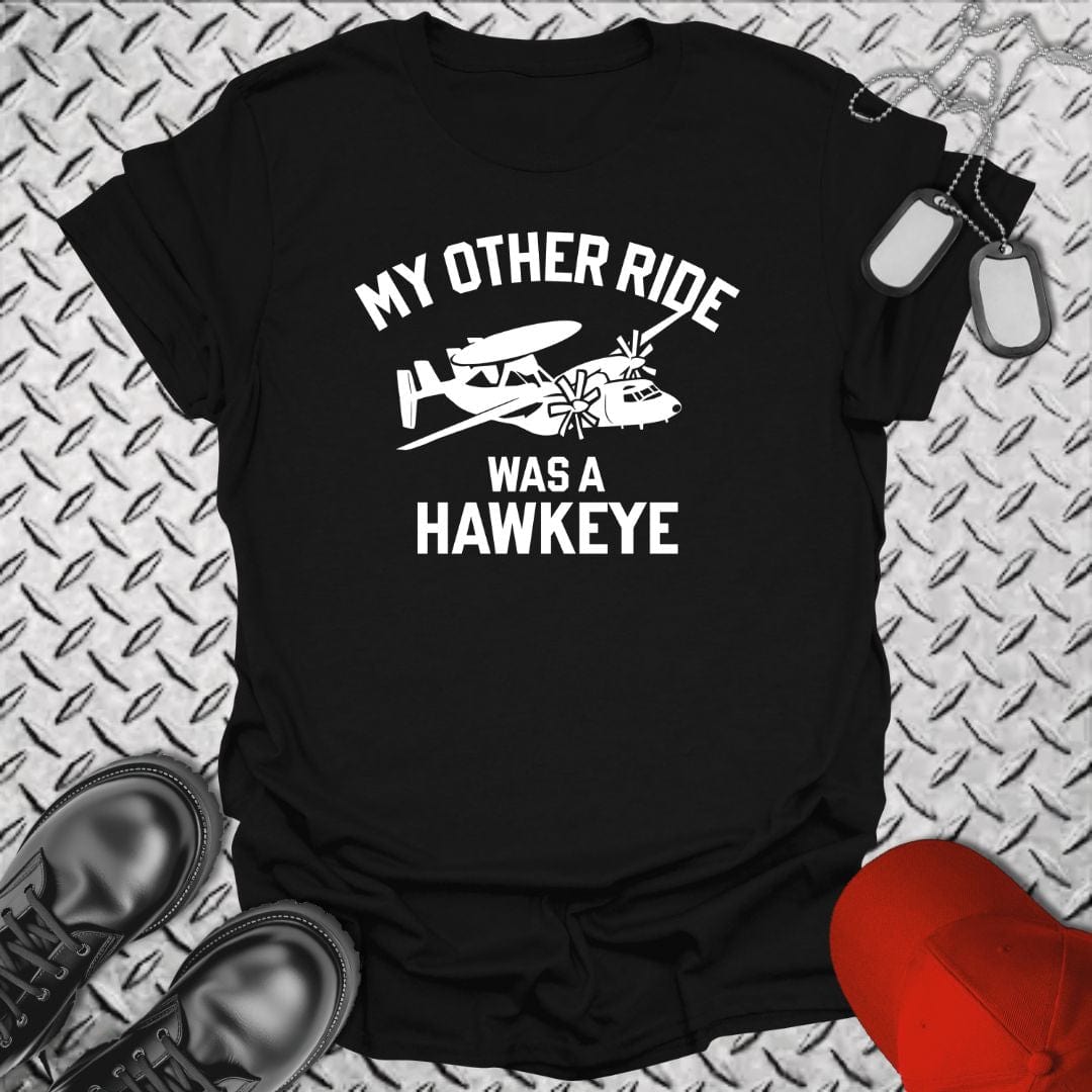 NavyHumor T-Shirt Black / S My Other Ride Was a Hawkeye T-shirt