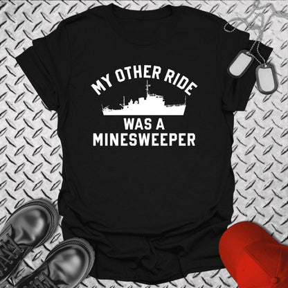 NavyHumor T-Shirt Black / S My Other Ride Was a Minesweeper T-shirt