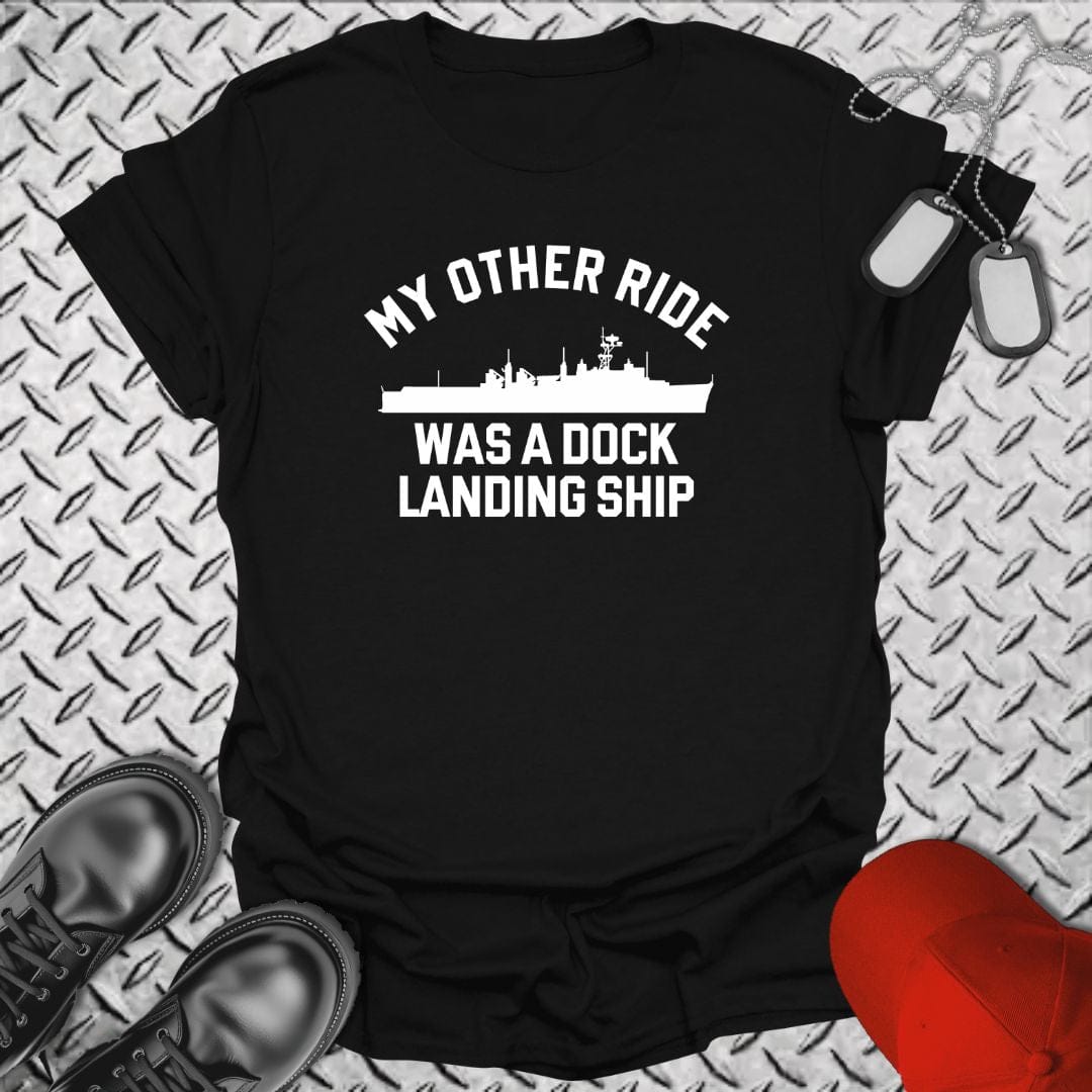 NavyHumor T-Shirt Black / S My Other Ride Was An LSD (Anchorage-Class)