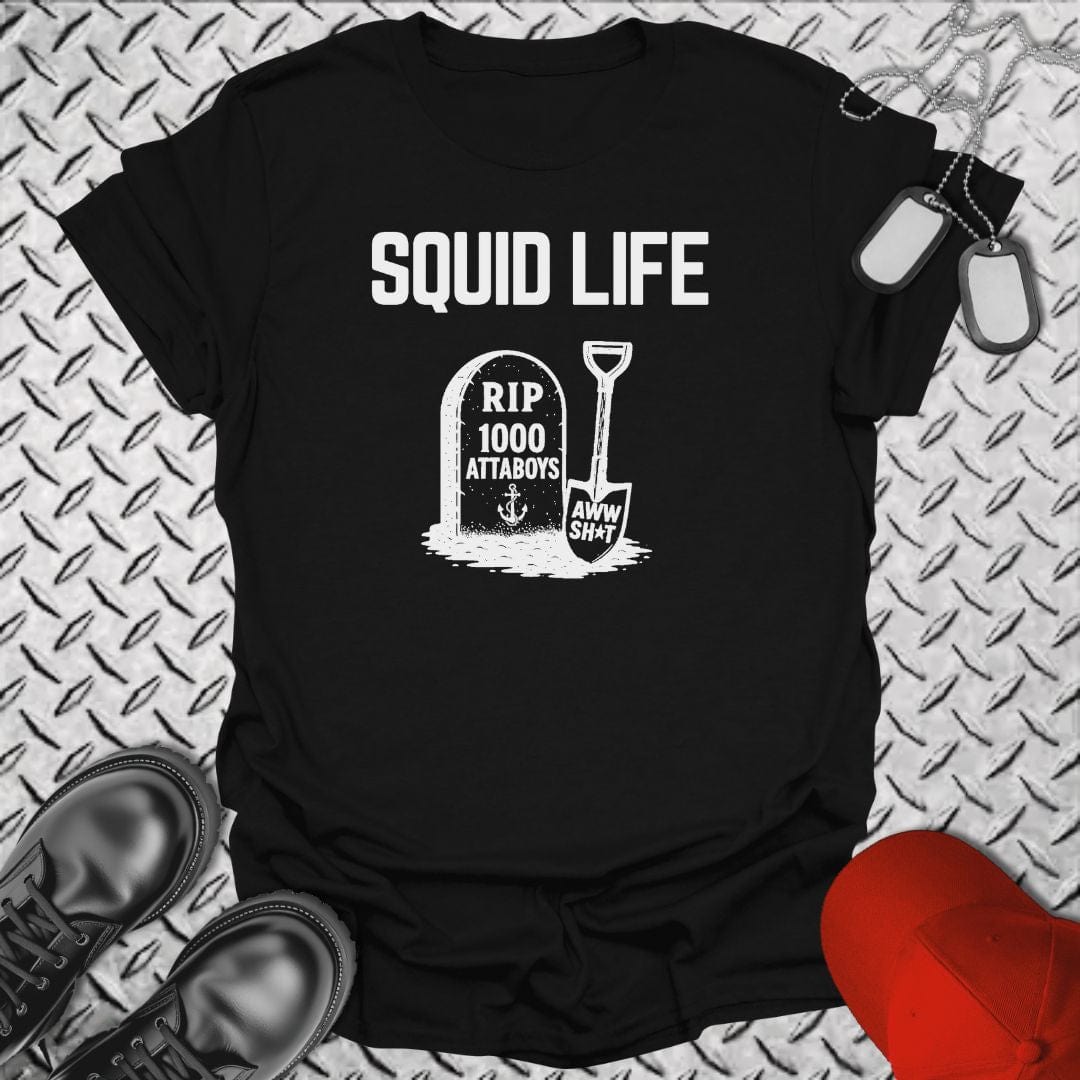 NavyHumor T-Shirt Black / S One Aww Sh*t - Squid Life T-shirt
