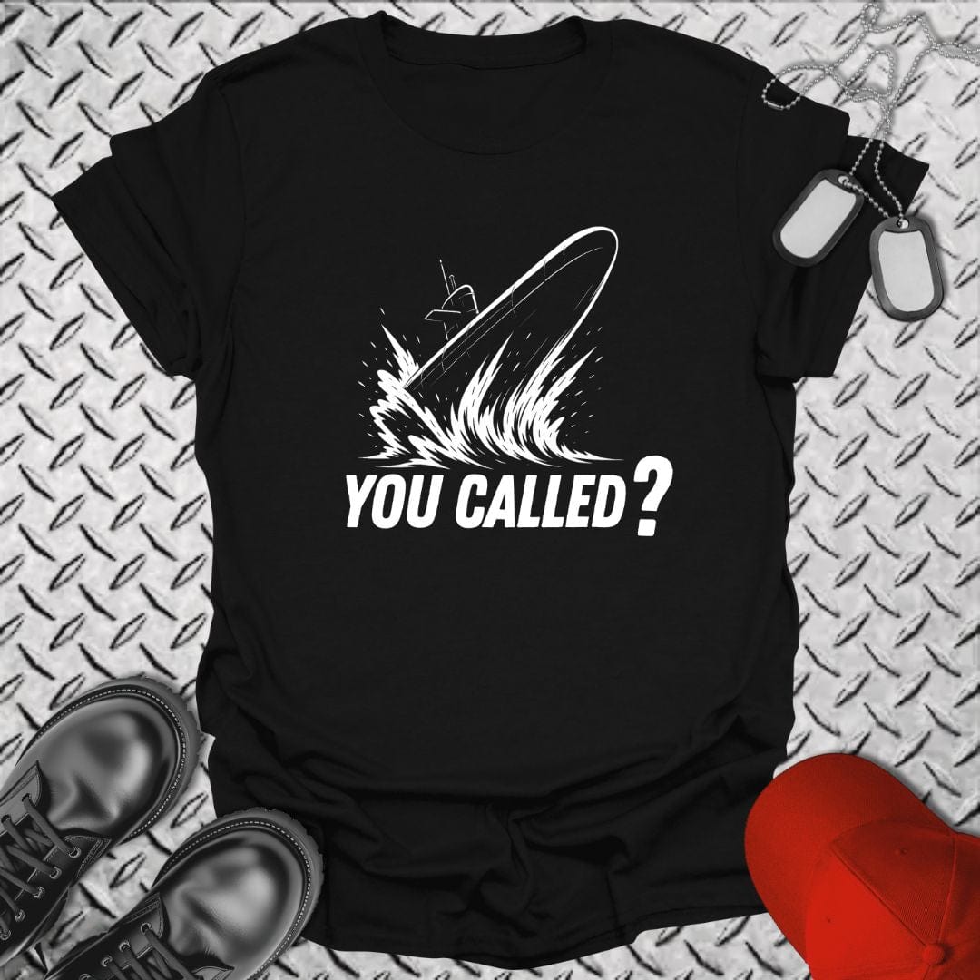 NavyHumor T-Shirt Black / S You Called? Life T-shirt