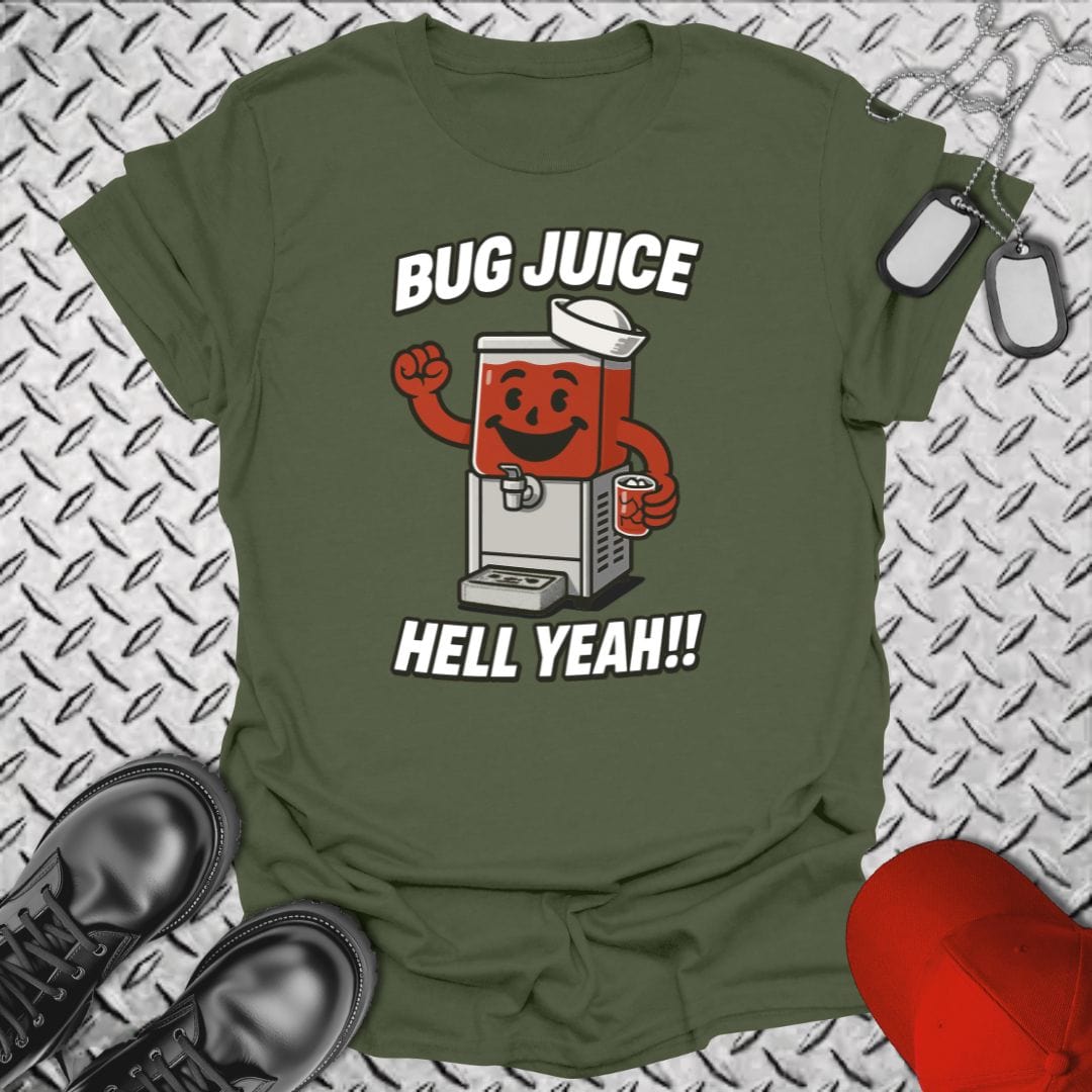 NavyHumor T-Shirt Bug Juice - Hell Yeah! T-shirt