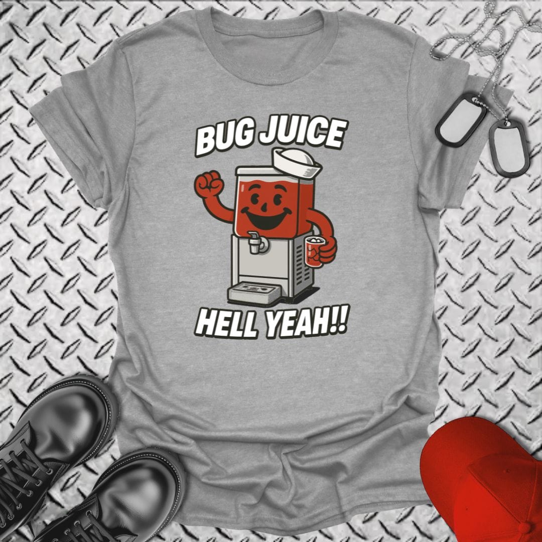 NavyHumor T-Shirt Bug Juice - Hell Yeah! T-shirt