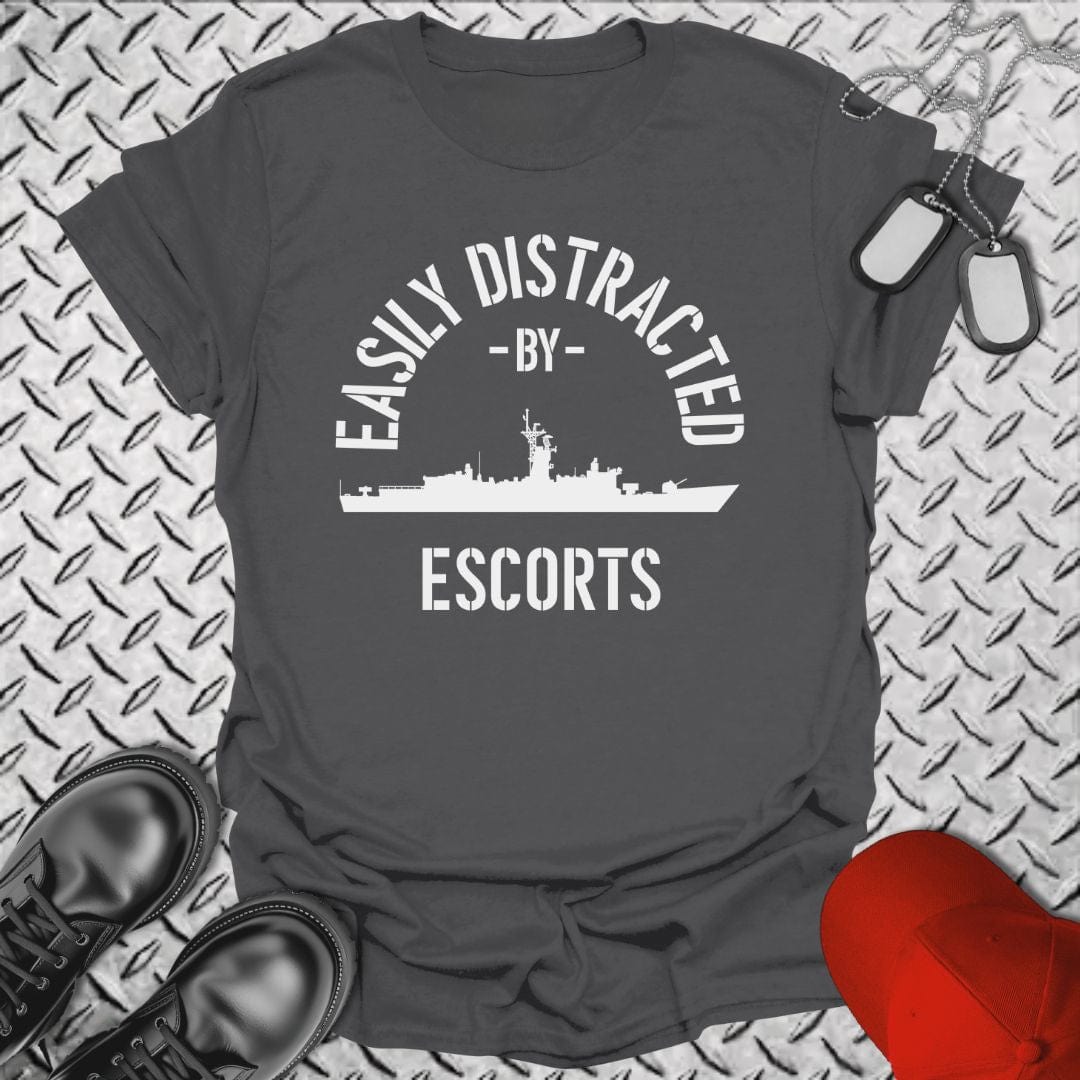 NavyHumor T-Shirt Charcoal / S Easily Distracted By Escorts T-shirt