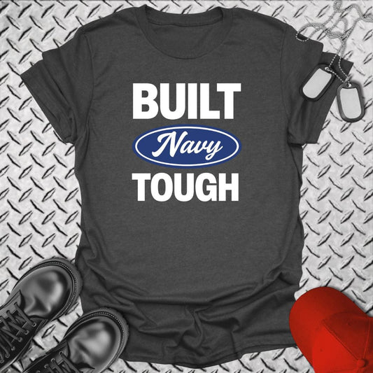 NavyHumor T-Shirt Dark Heather / S Built Navy Tough T-shirt