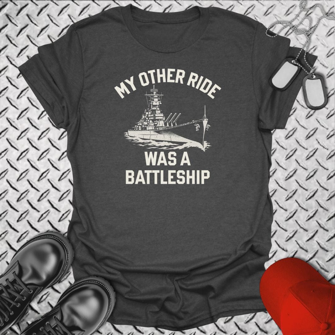 NavyHumor T-Shirt Dark Heather / S My Other Ride Was a Battleship T-shirt