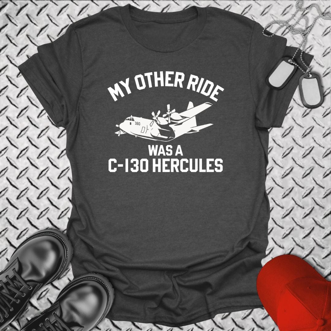 NavyHumor T-Shirt Dark Heather / S My Other Ride Was a C-130 Hercules T-shirt