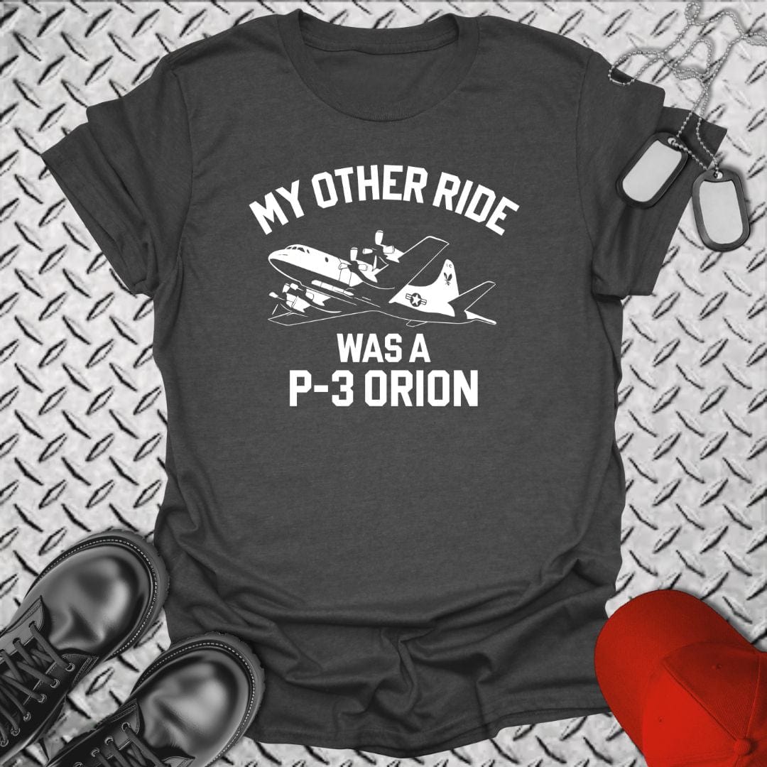 NavyHumor T-Shirt Dark Heather / S My Other Ride Was a P-3 Orion T-shirt