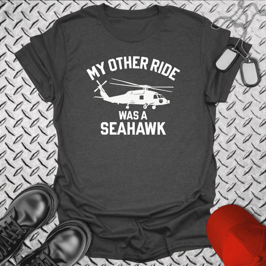 NavyHumor T-Shirt Dark Heather / S My Other Ride Was a Seahawk T-shirt