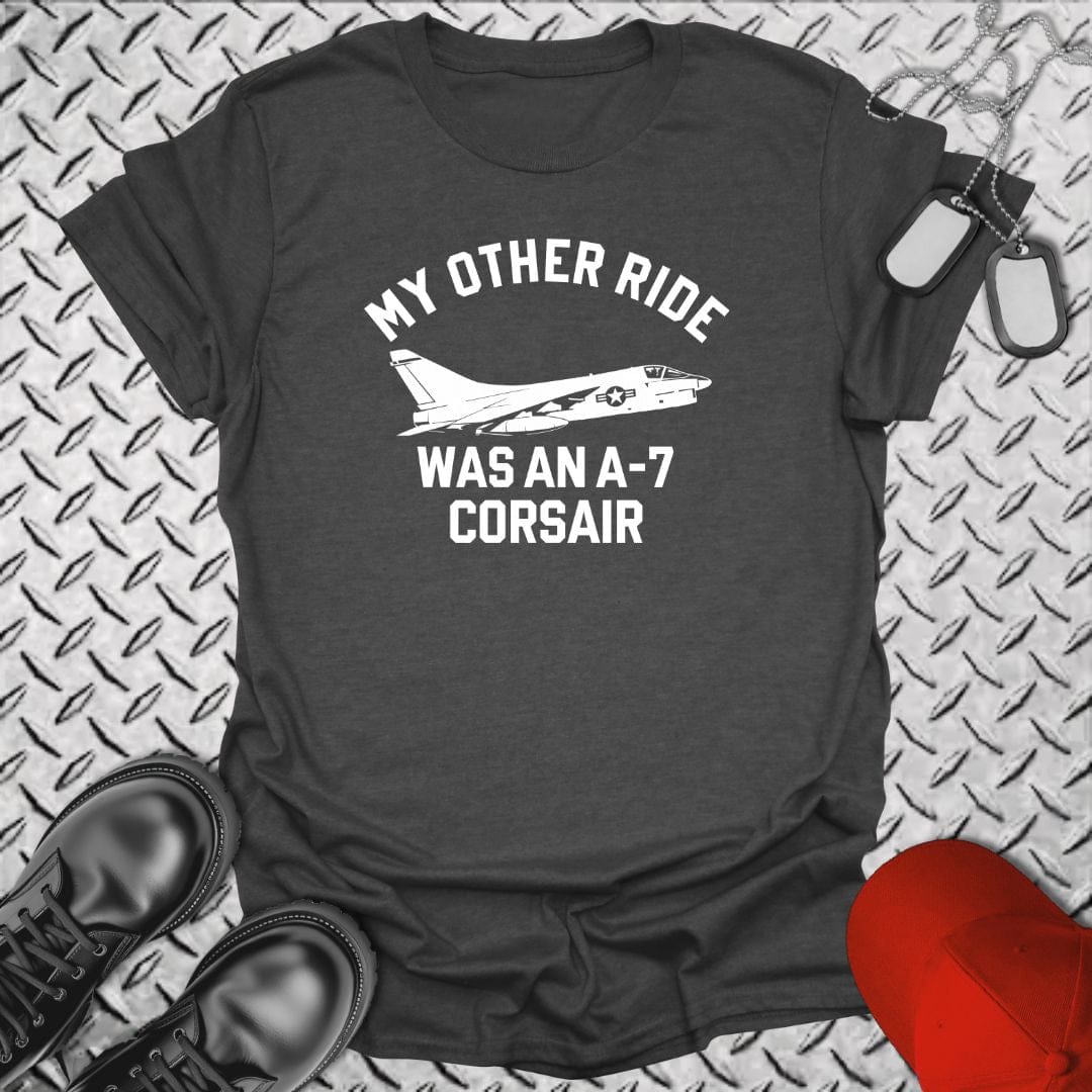 NavyHumor T-Shirt Dark Heather / S My Other Ride Was An A-7 Corsair