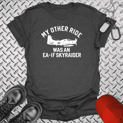 NavyHumor T-Shirt Dark Heather / S My Other Ride Was An EA-1F Skyraider