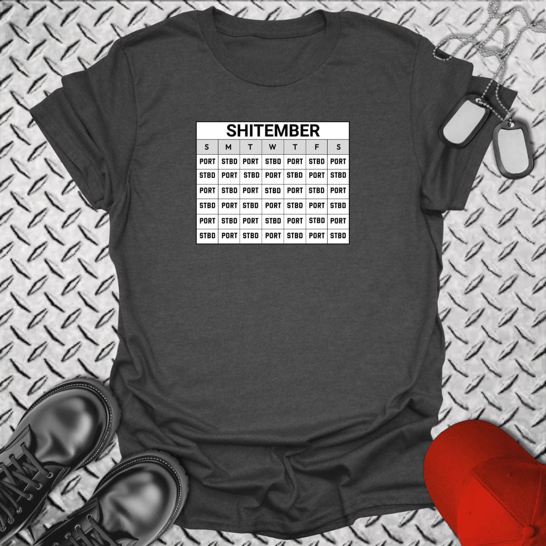 NavyHumor T-Shirt Dark Heather / S SHITEMBER Duty Calendar