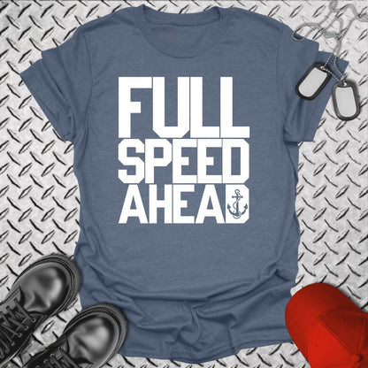 NavyHumor T-Shirt Full Speed Ahead T-shirt