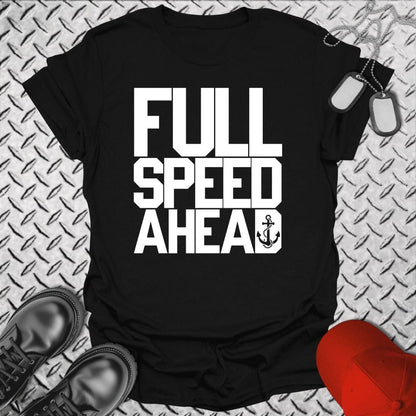 NavyHumor T-Shirt Full Speed Ahead T-shirt