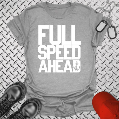 NavyHumor T-Shirt Full Speed Ahead T-shirt