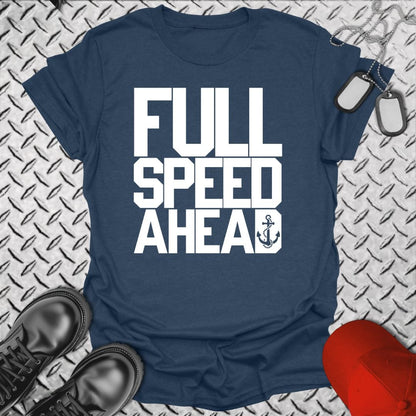 NavyHumor T-Shirt Full Speed Ahead T-shirt