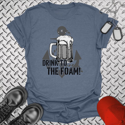 NavyHumor T-Shirt Heather Indigo / S Drink to the Foam T-shirt