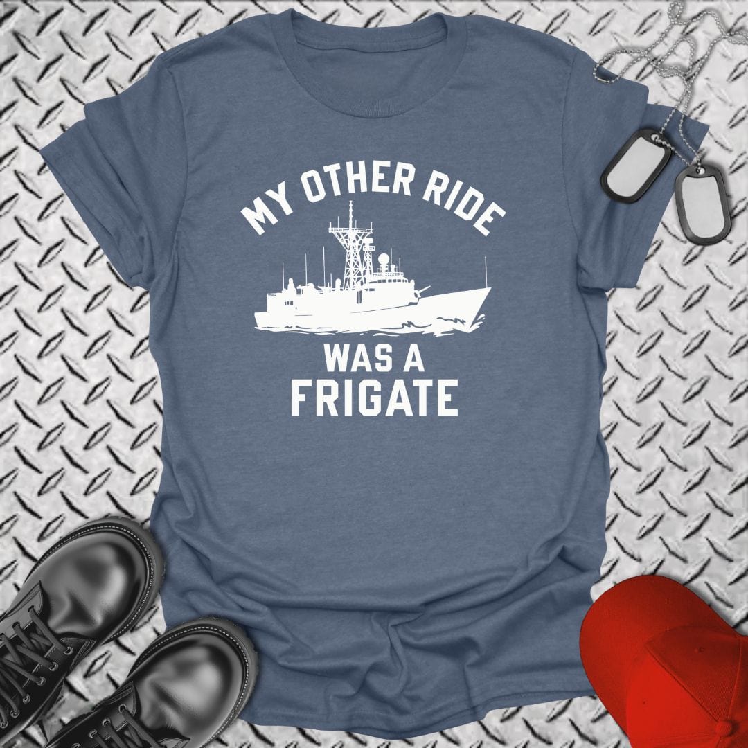 NavyHumor T-Shirt Heather Indigo / S My Other Ride Was a Frigate T-shirt