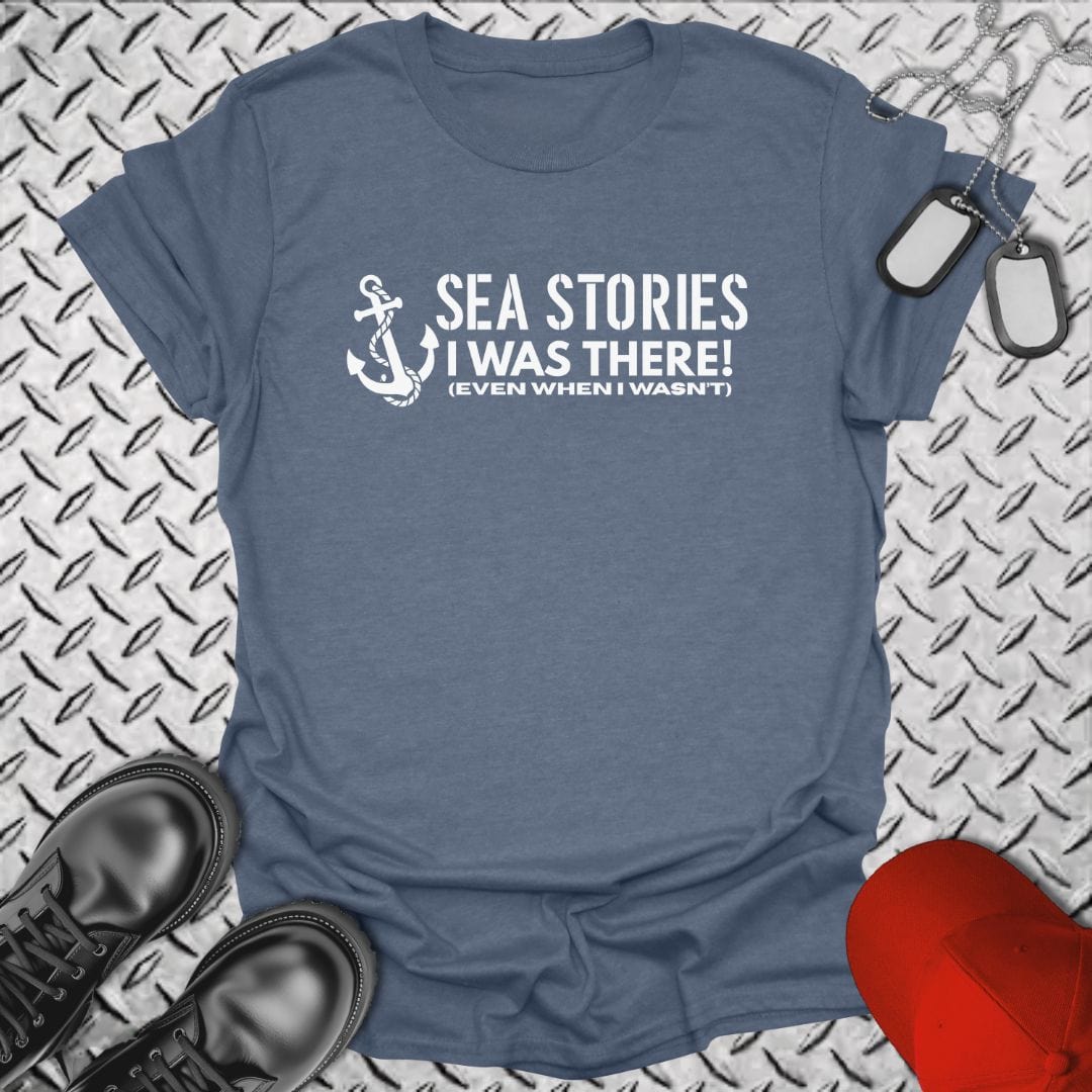 NavyHumor T-Shirt Heather Indigo / S Sea Stories - I Was There T-shirt