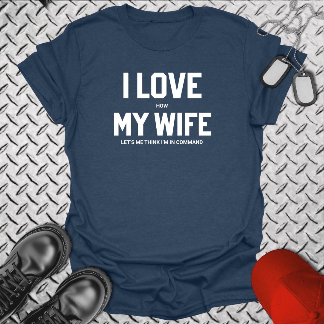 NavyHumor T-Shirt Heather Navy / S I Love (How) My Wife T-shirt