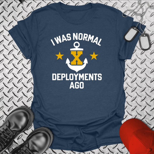NavyHumor T-Shirt Heather Navy / S I Was Normal ___ Deployments Ago T-shirt