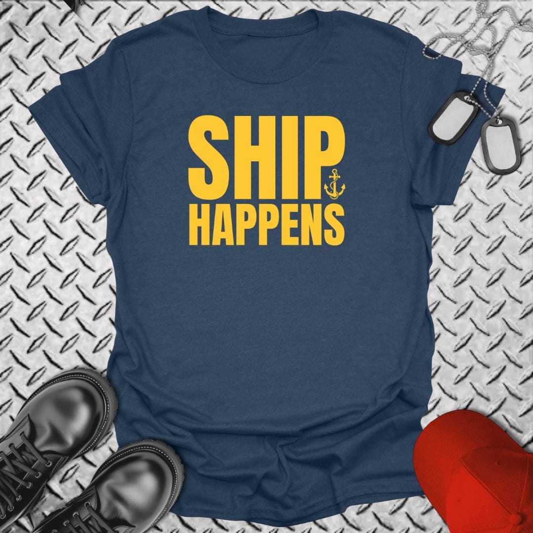 NavyHumor T-Shirt Heather Navy / S Ship Happens T-shirt