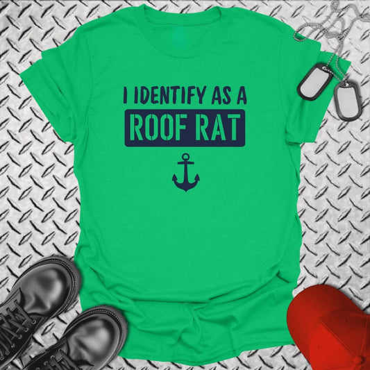 NavyHumor T-Shirt Irish Green / S I Identify as Roof Rat T-shirt