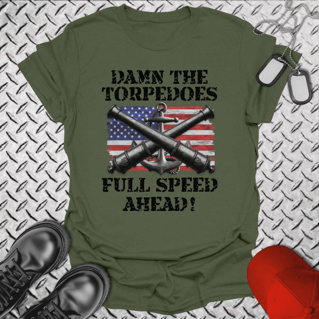 NavyHumor T-Shirt Military Green / S Damn The Torpedoes! T-shirt