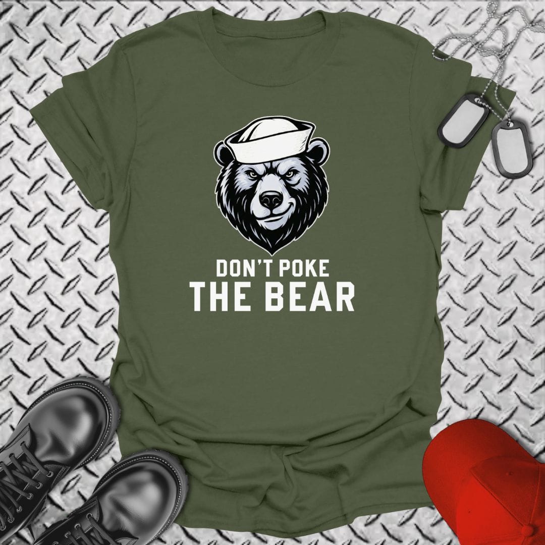 NavyHumor T-Shirt Military Green / S Don't Poke The Bear