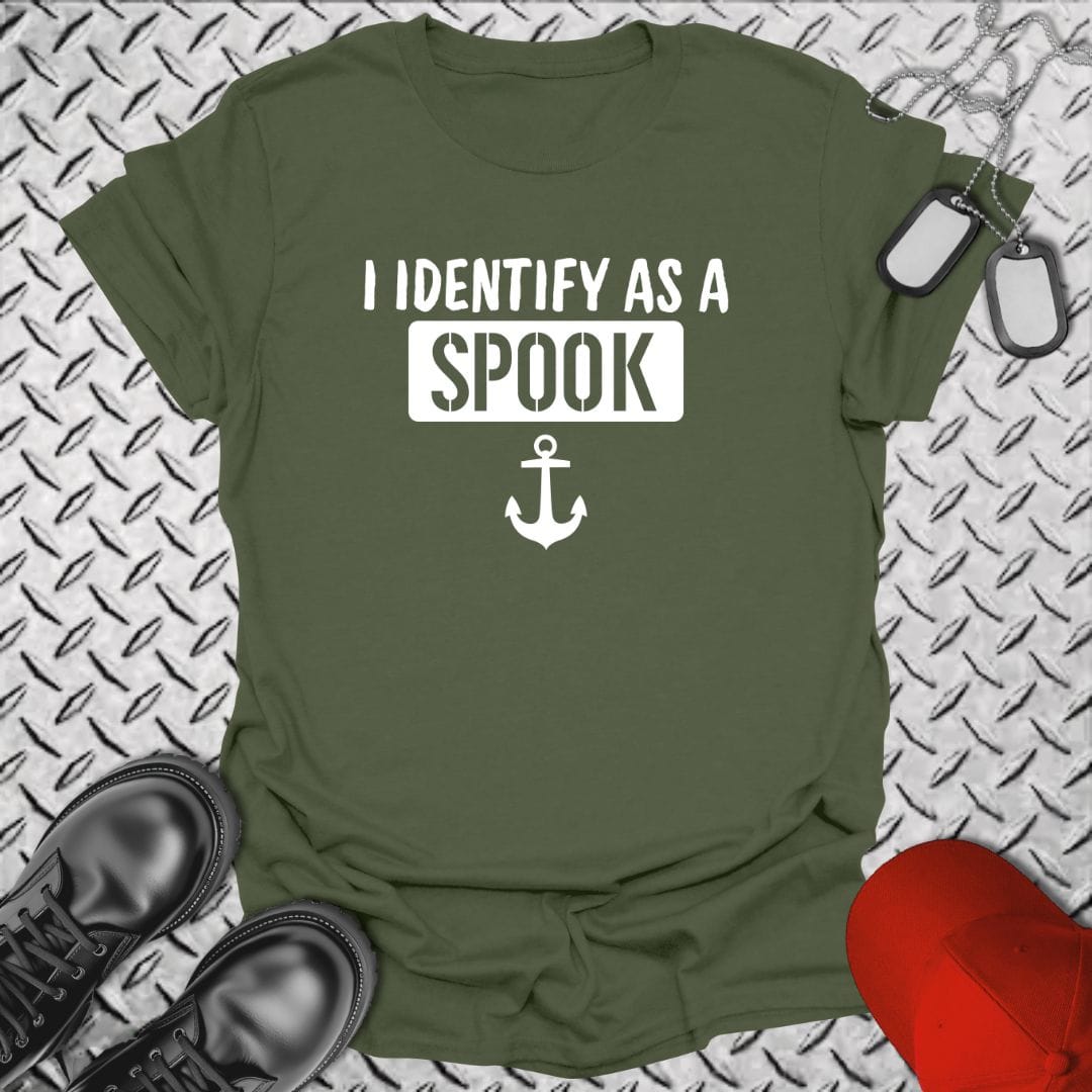 NavyHumor T-Shirt Military Green / S I Identify as a Spook