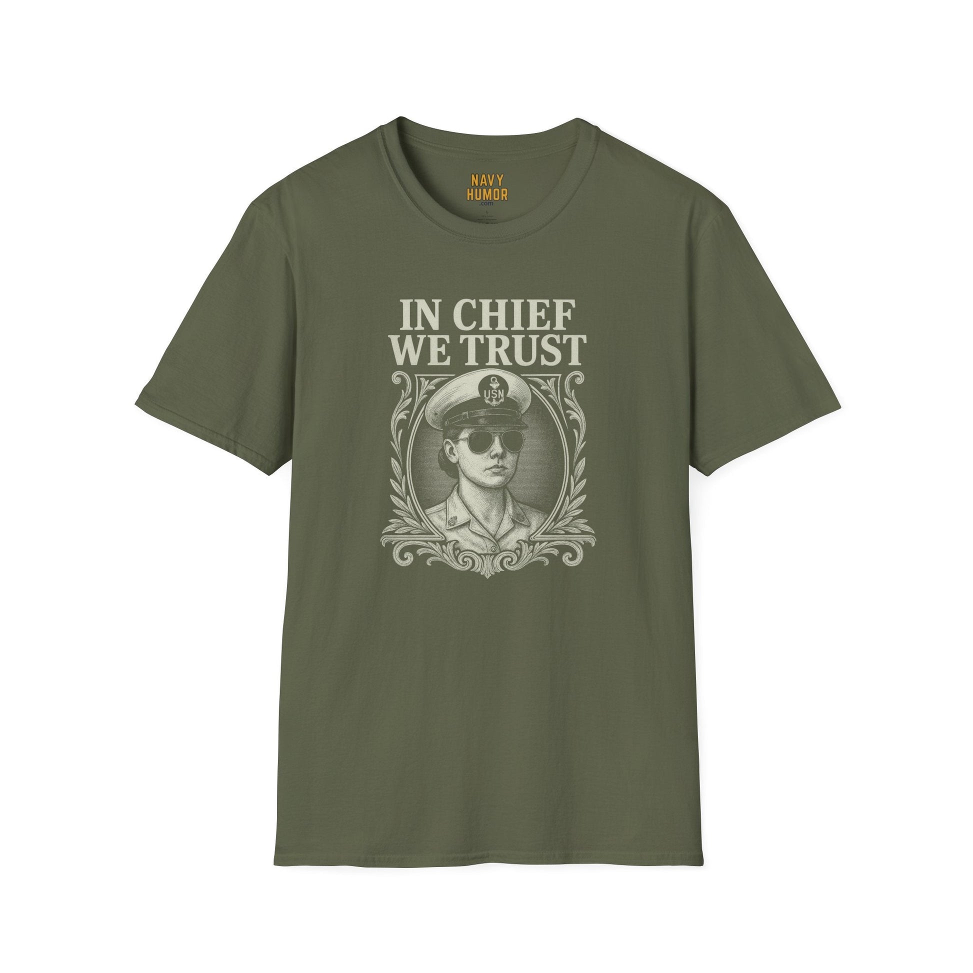 NavyHumor T-Shirt Military Green / S In Chief We Trust - Female T-shirt
