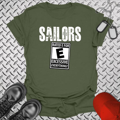 NavyHumor T-Shirt Military Green / S Sailors - Rated E For Excessive T-shirt