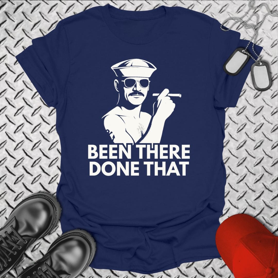 NavyHumor T-Shirt Navy / S Been There, Done That T-shirt