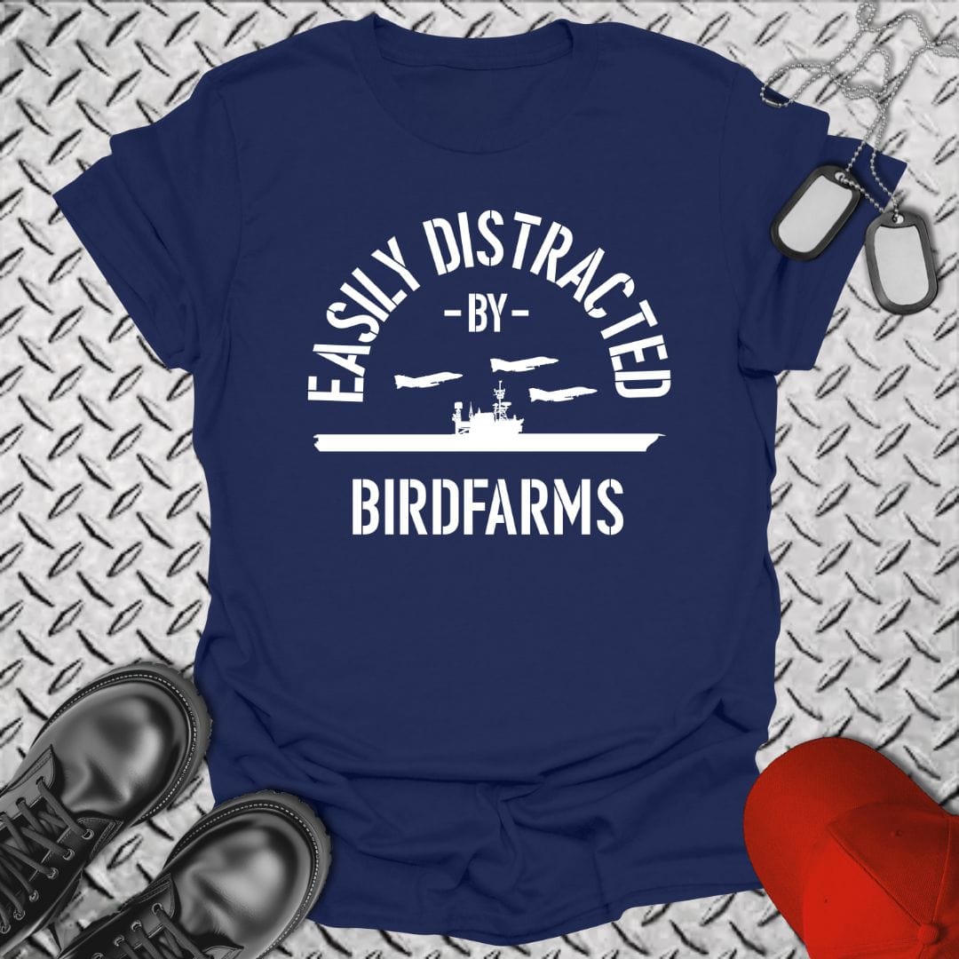 NavyHumor T-Shirt Navy / S Easily Distracted By Birdfarms T-shirt