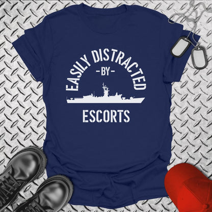 NavyHumor T-Shirt Navy / S Easily Distracted By Escorts T-shirt