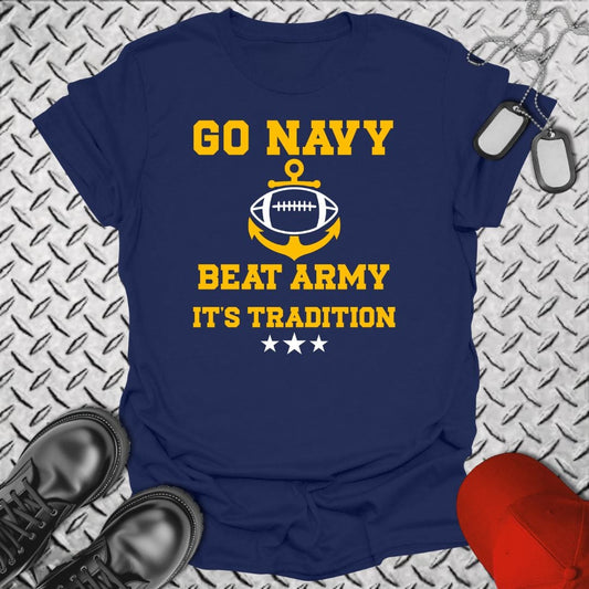 NavyHumor T-Shirt Navy / S Go Navy Beat Army - It's Tradition T-shirt