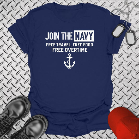 NavyHumor T-Shirt Navy / S Join The Navy - Free Overtime T-shirt