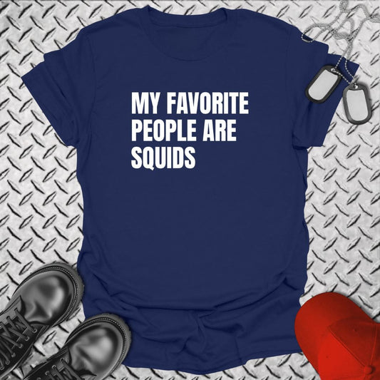 NavyHumor T-Shirt Navy / S My Favorite People Are Squids
