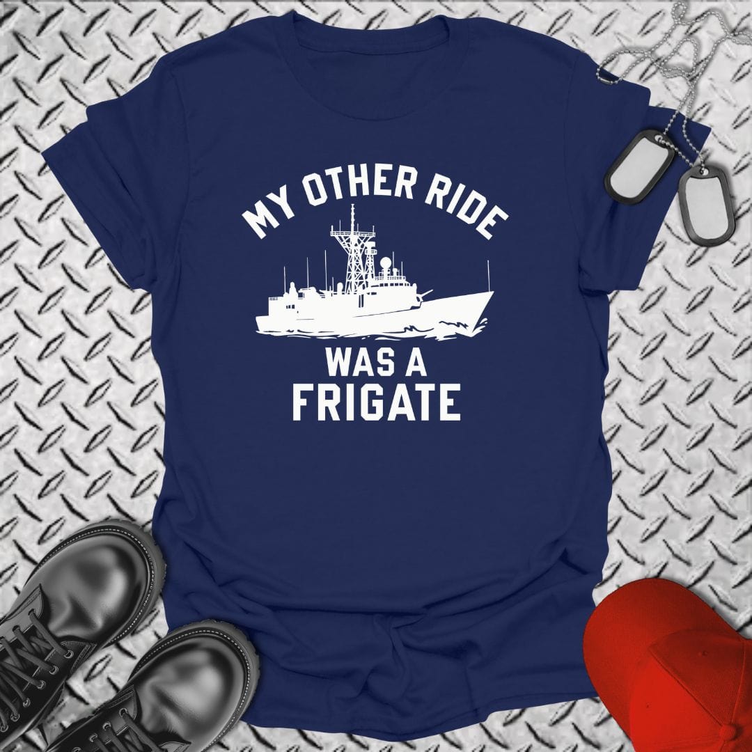 NavyHumor T-Shirt Navy / S My Other Ride Was a Frigate T-shirt