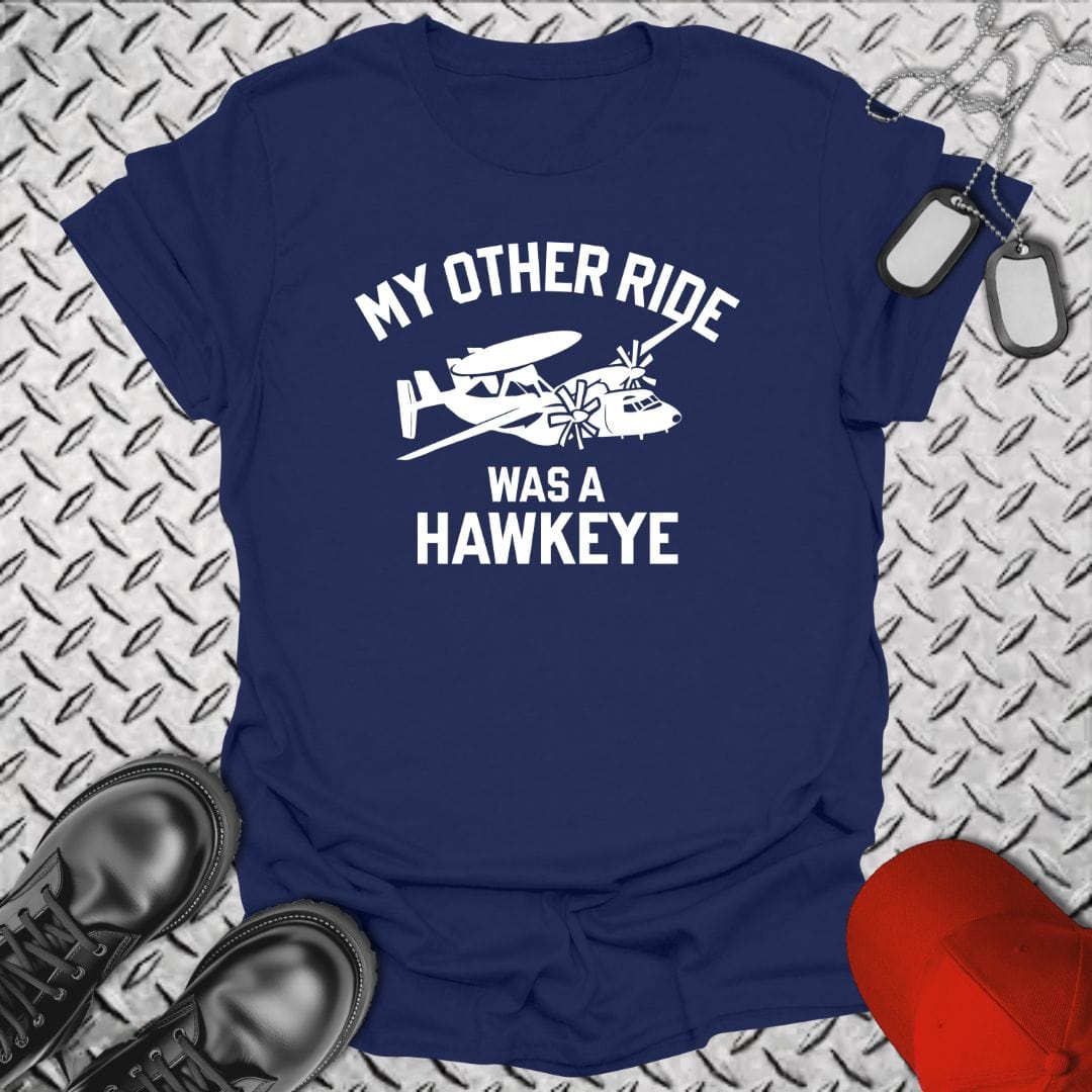 NavyHumor T-Shirt Navy / S My Other Ride Was a Hawkeye T-shirt