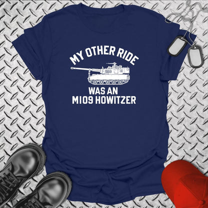 NavyHumor T-Shirt Navy / S My Other Ride Was An M109 Howitzer