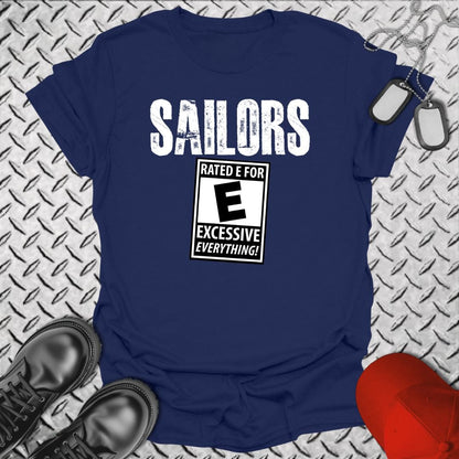 NavyHumor T-Shirt Navy / S Sailors - Rated E For Excessive T-shirt