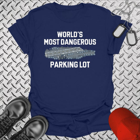NavyHumor T-Shirt Navy / S World's Most Dangerous Parking Lot T-shirt