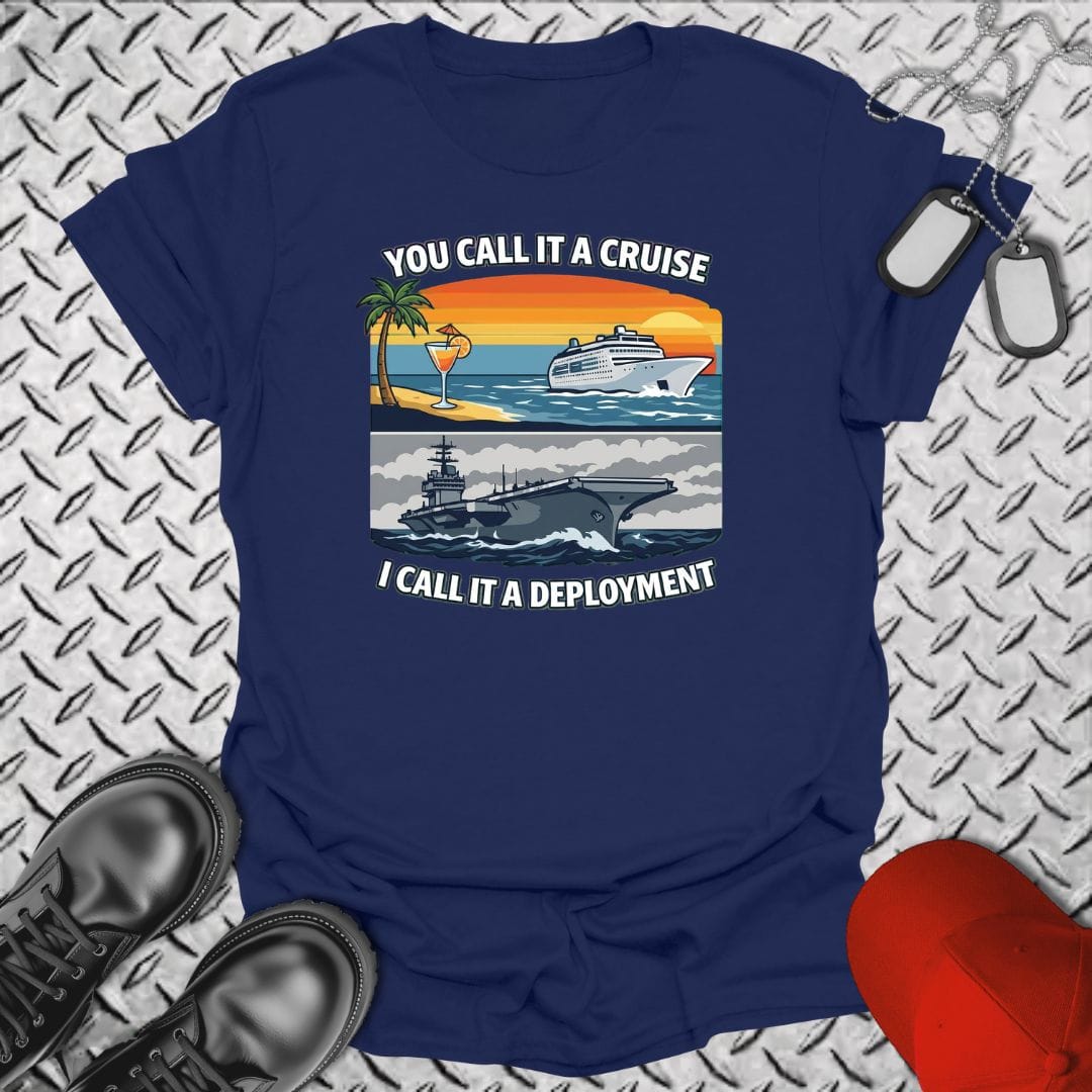 NavyHumor T-Shirt Navy / S You Call It A Cruise