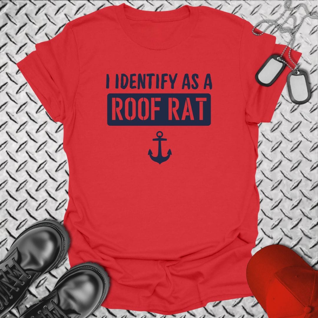 NavyHumor T-Shirt Red / S I Identify as Roof Rat T-shirt