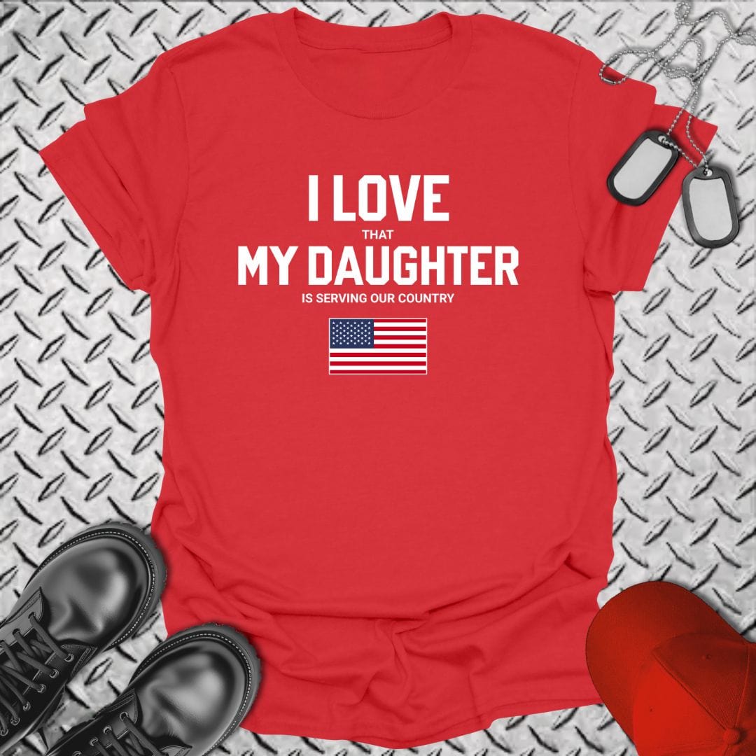 NavyHumor T-Shirt Red / S I Love (That) My Daughter T-shirt
