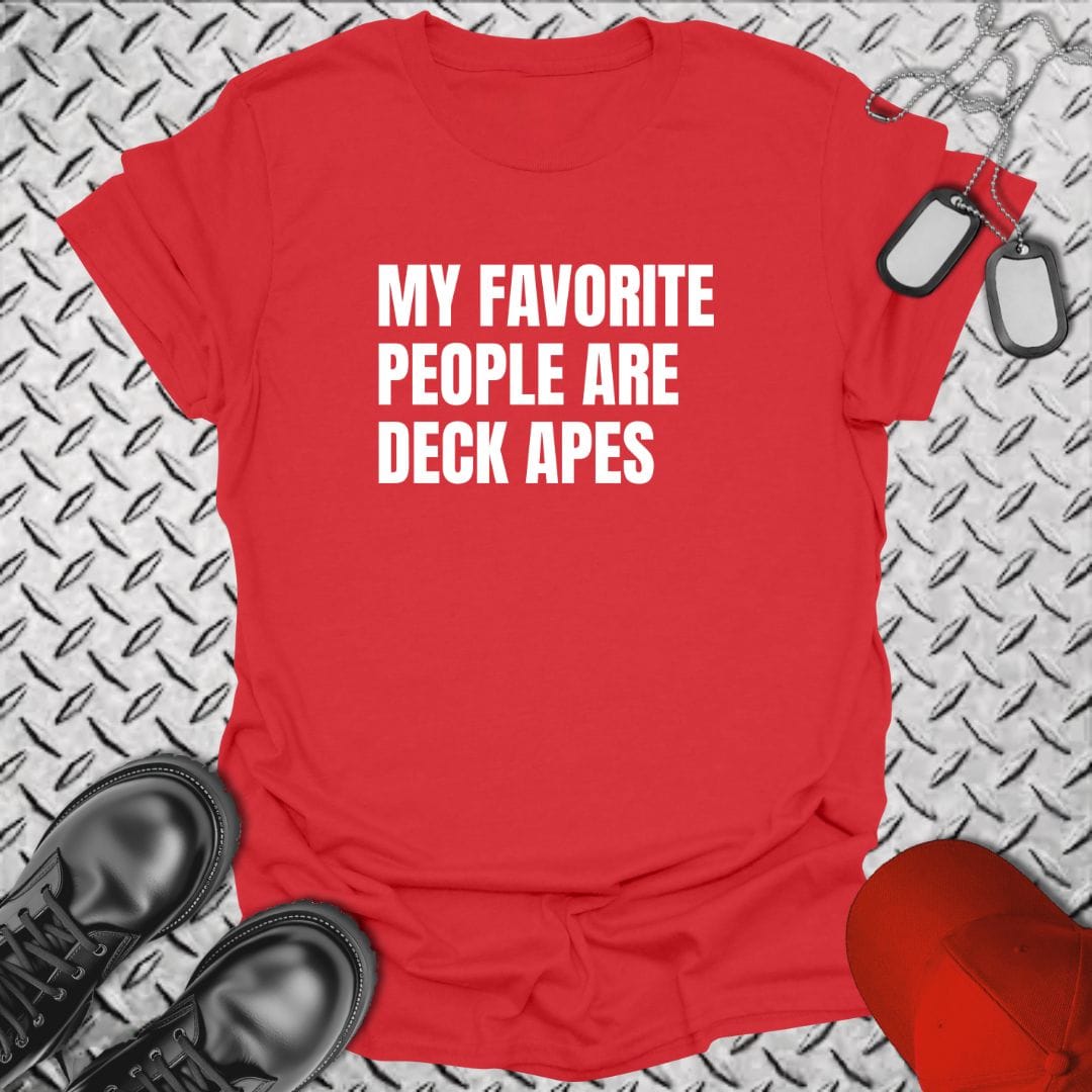 NavyHumor T-Shirt Red / S My Favorite People Are Deck Apes
