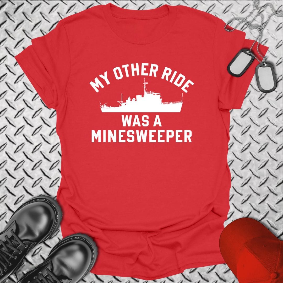 NavyHumor T-Shirt Red / S My Other Ride Was a Minesweeper T-shirt