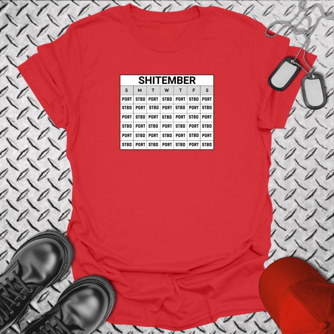 NavyHumor T-Shirt Red / S SHITEMBER Duty Calendar