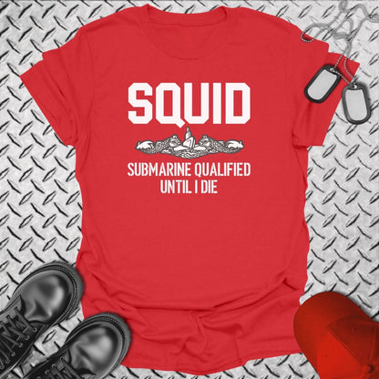 NavyHumor T-Shirt Red / S Squid - Submarine Qualified T-shirt